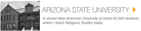Arizona State University, where I currently teach